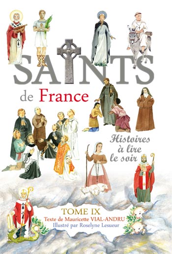 Saints de France Tome 9