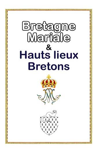 Bretagne Mariale et hauts-lieux bretons