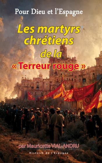 Les martyrs chrétiens de la terreur rouge